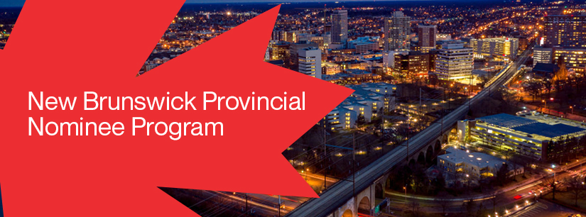 New Brunswick Provincial Nominee Program