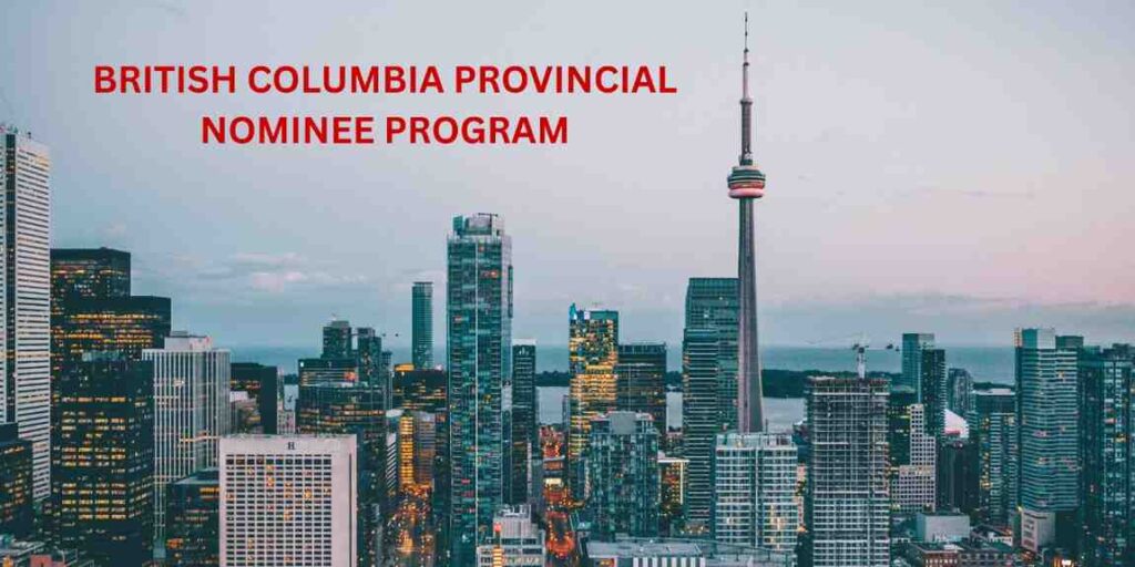 british columbia provincial nominee program